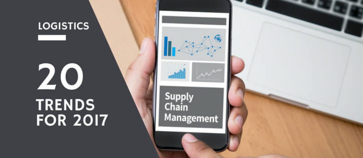 The Future of Logistics—20 Trends to Follow in 2017